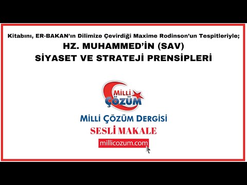 Hz. Muhammed’in Siyaset Ve Strateji Prensipleri